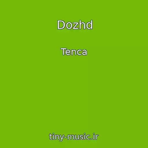 کاور آهنگ Dozhd از Tenca