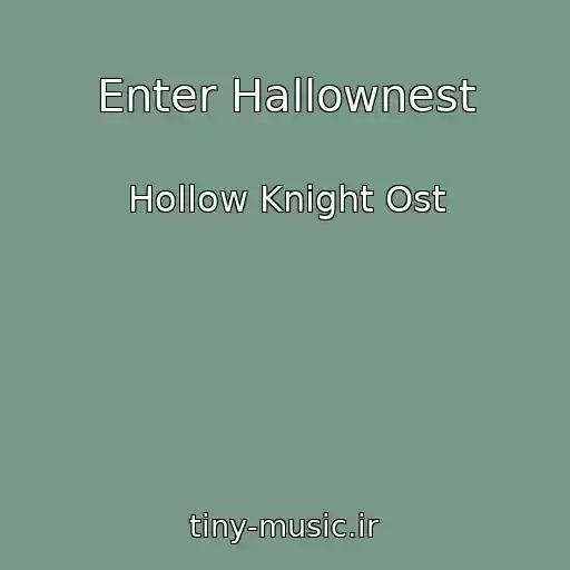 کاور آهنگ Enter Hallownest از Hollow Knight Ost