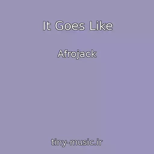 کاور آهنگ It Goes Like از Afrojack