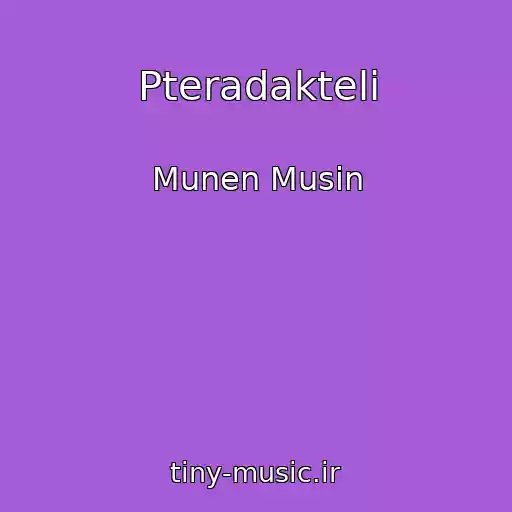 کاور آهنگ Pteradakteli از Munen Musin