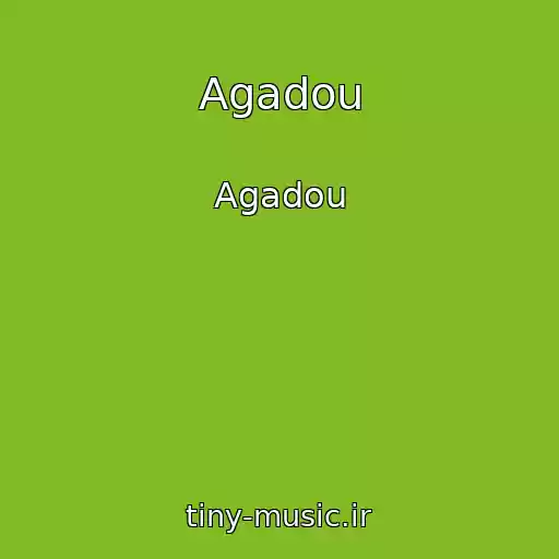 کاور آهنگ Agadou از Agadou