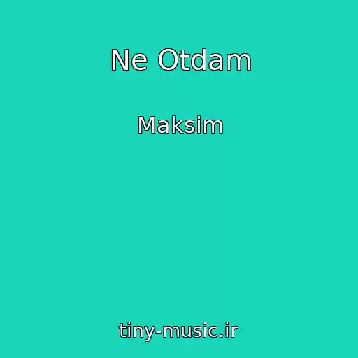 کاور آهنگ Ne Otdam از Maksim