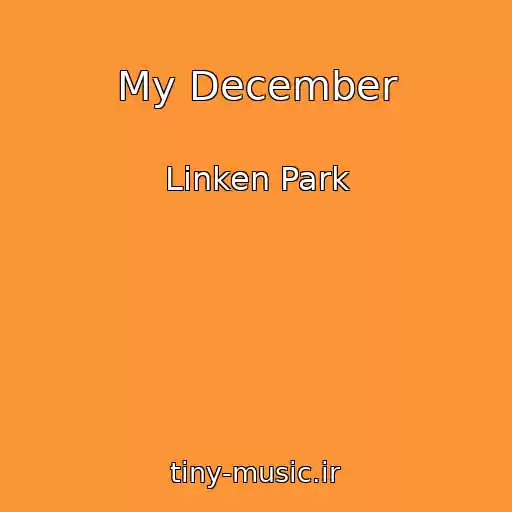 کاور آهنگ My December از Linken Park