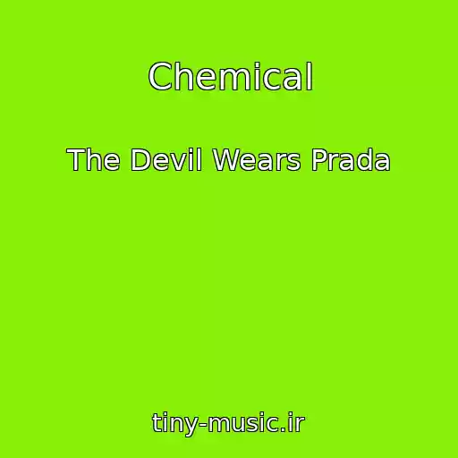 کاور آهنگ Chemical از The Devil Wears Prada