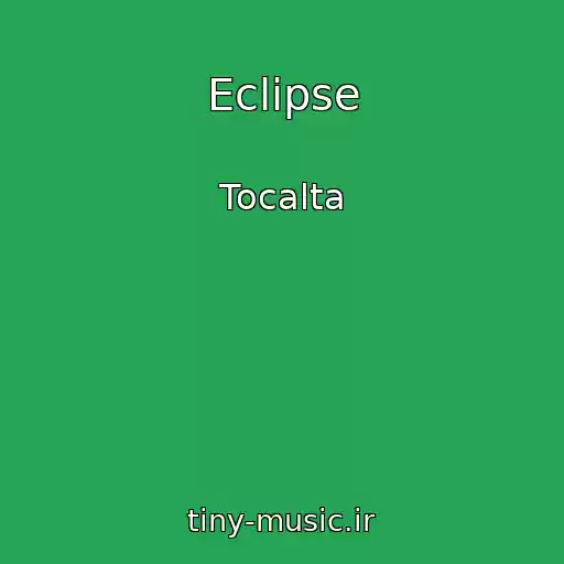 کاور آهنگ Eclipse از Tocalta