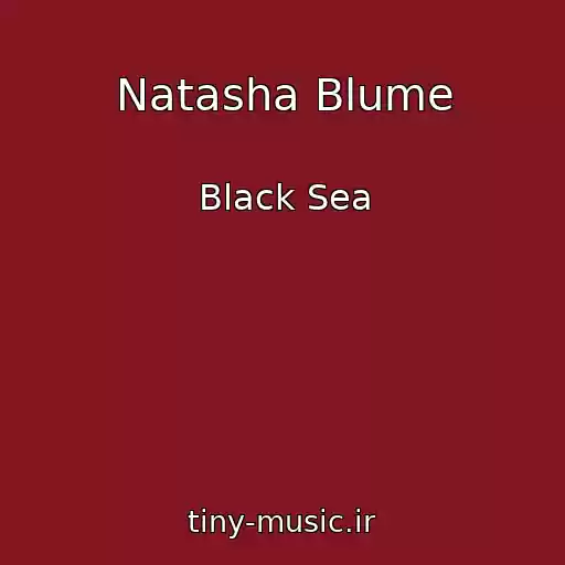 کاور آهنگ Natasha Blume از Black Sea