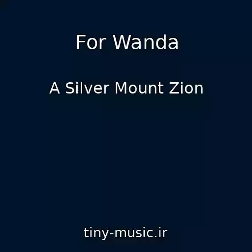 کاور آهنگ For Wanda از A Silver Mount Zion