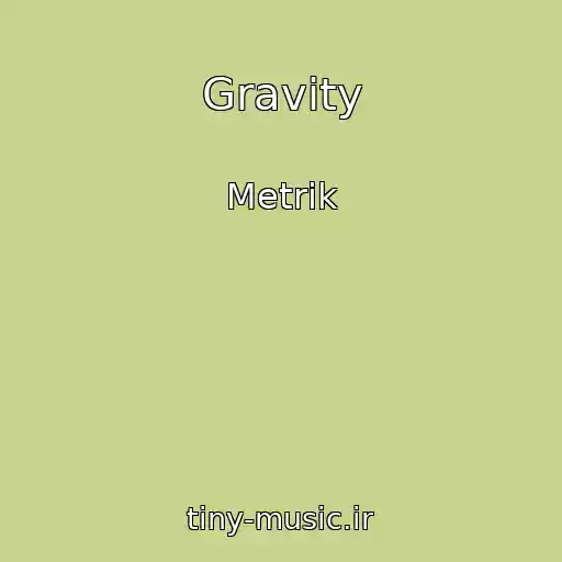 کاور آهنگ Gravity از Metrik