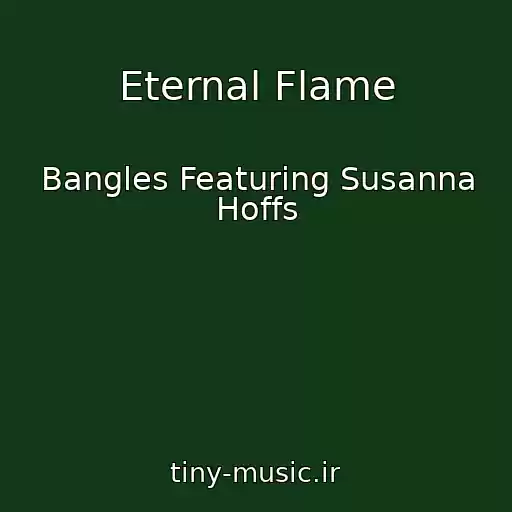 کاور آهنگ Eternal Flame از Bangles Featuring Susanna Hoffs