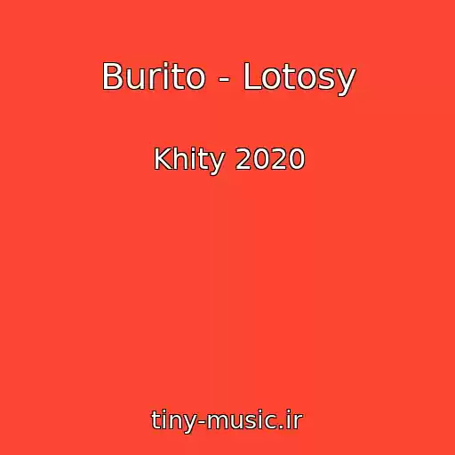 کاور آهنگ Burito - Lotosy از Khity 2020