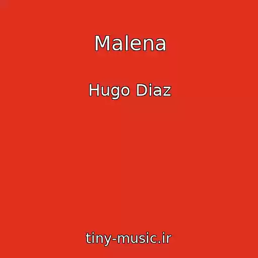 کاور آهنگ Malena از Hugo Diaz