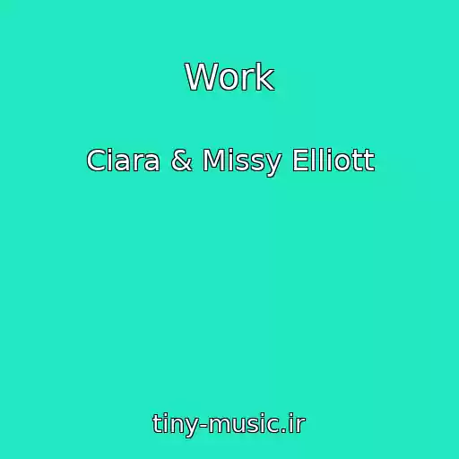کاور آهنگ Work از Ciara & Missy Elliott