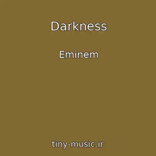 کاور آهنگ Darkness از Eminem