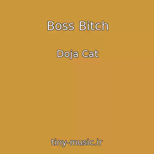 کاور آهنگ Boss Bitch از Doja Cat