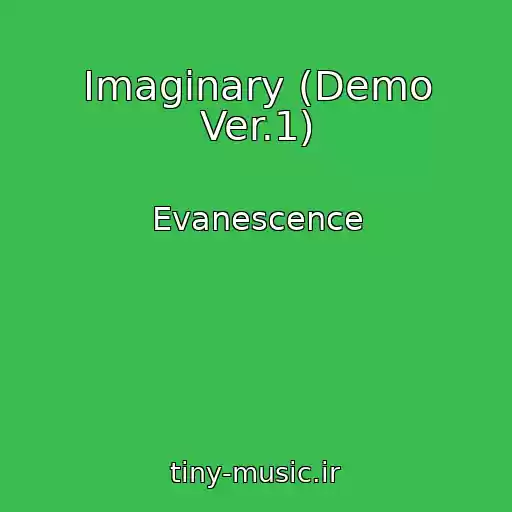 کاور آهنگ Imaginary (Demo Ver.1) از Evanescence