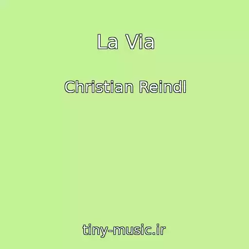 کاور آهنگ La Via از Christian Reindl