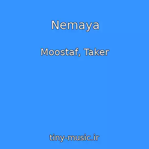 کاور آهنگ Nemaya از Moostaf, Taker