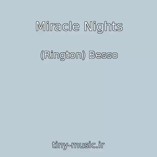 کاور آهنگ Miracle Nights از (Rington) Besso