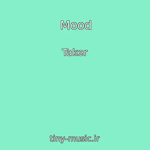 کاور آهنگ Mood از Taker
