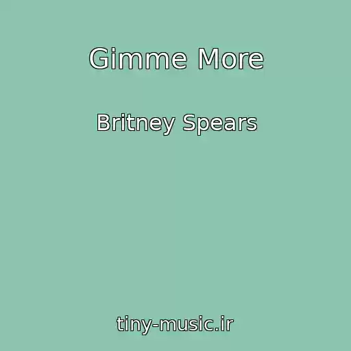 کاور آهنگ Gimme More از Britney Spears