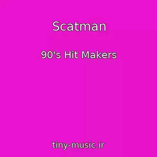 کاور آهنگ Scatman از 90's Hit Makers