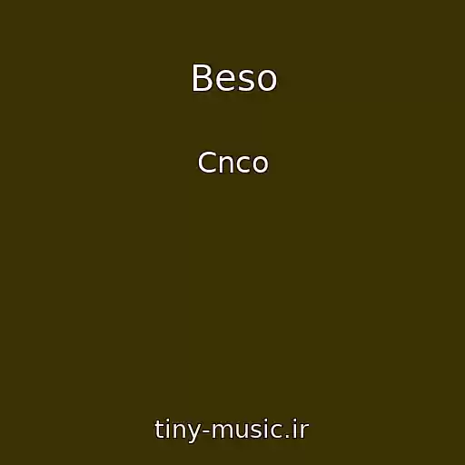 کاور آهنگ Beso از Cnco