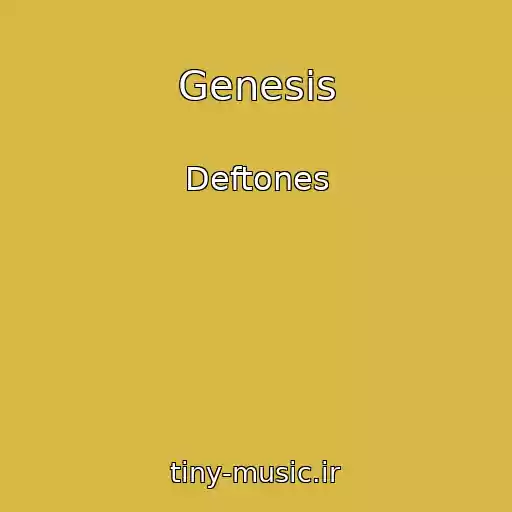 کاور آهنگ Genesis از Deftones
