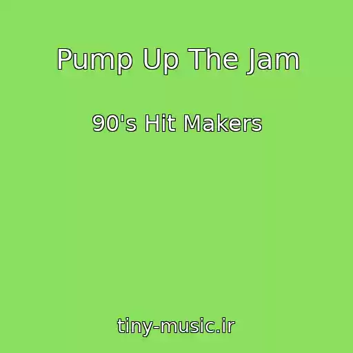 کاور آهنگ Pump Up The Jam از 90's Hit Makers