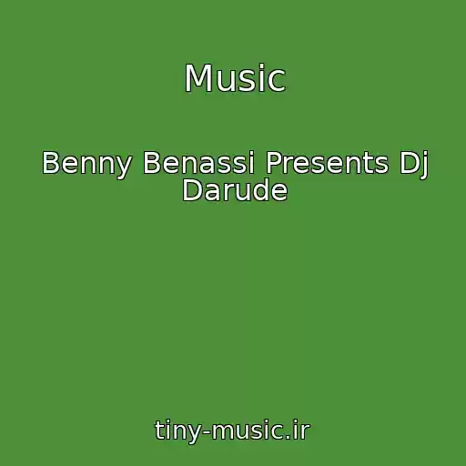 کاور آهنگ Music از Benny Benassi Presents Dj Darude
