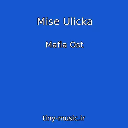 کاور آهنگ Mise Ulicka از Mafia Ost
