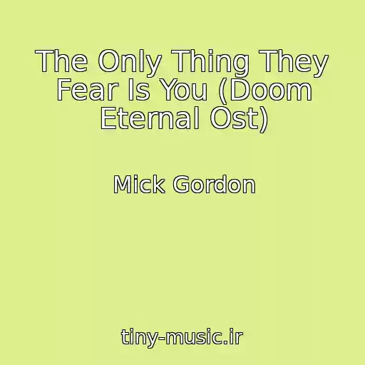 کاور آهنگ The Only Thing They Fear Is You (Doom Eternal Ost) از Mick Gordon