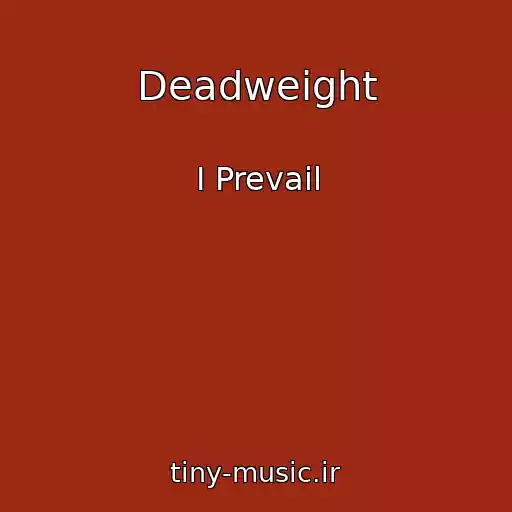 کاور آهنگ Deadweight از I Prevail