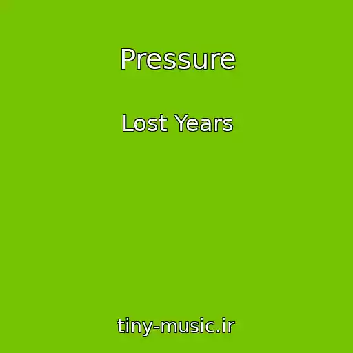 کاور آهنگ Pressure از Lost Years