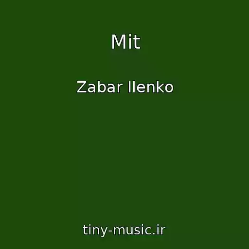 کاور آهنگ Mit از Zabar Ilenko