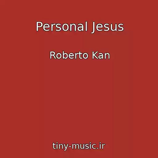 کاور آهنگ Personal Jesus از Roberto Kan