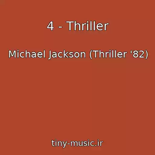 کاور آهنگ 4 - Thriller از Michael Jackson (Thriller '82)