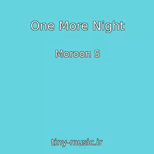 کاور آهنگ One More Night از Moroon 5