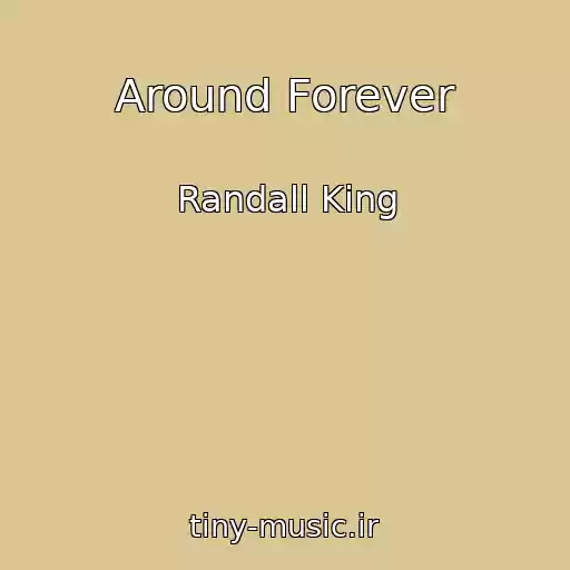 کاور آهنگ Around Forever از Randall King