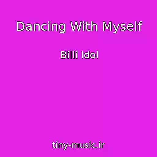 کاور آهنگ Dancing With Myself از Billi Idol