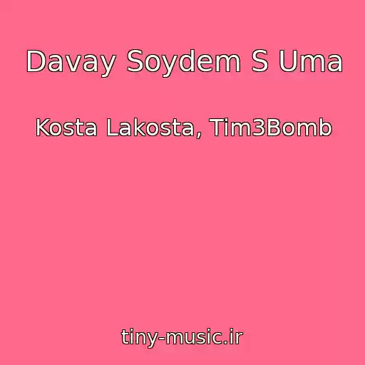 کاور آهنگ Davay Soydem S Uma از Kosta Lakosta, Tim3Bomb