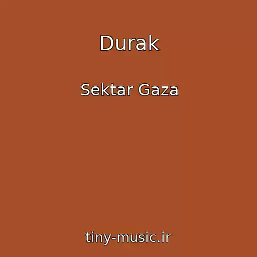 کاور آهنگ Durak از Sektar Gaza