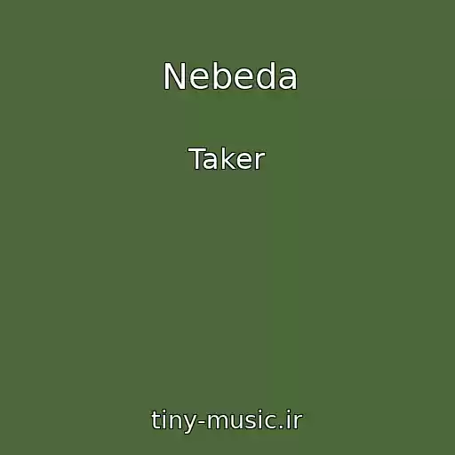 کاور آهنگ Nebeda از Taker