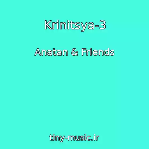 کاور آهنگ Krinitsya-3 از Anatan & Friends