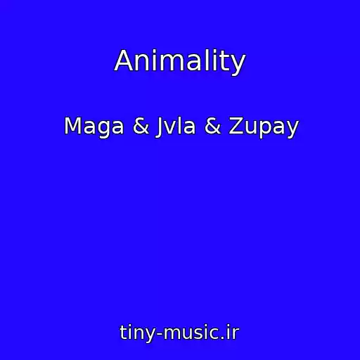 کاور آهنگ Animality از Maga & Jvla & Zupay