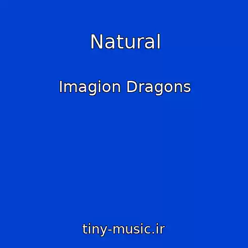 کاور آهنگ Natural از Imagion Dragons