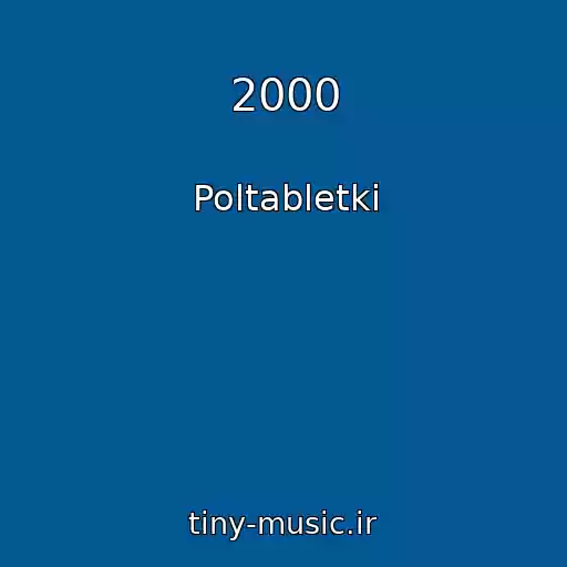 کاور آهنگ 2000 از Poltabletki