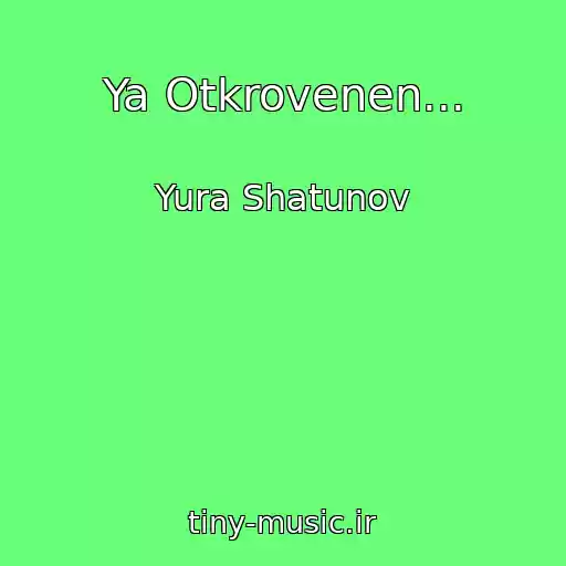 کاور آهنگ Ya Otkrovenen... از Yura Shatunov