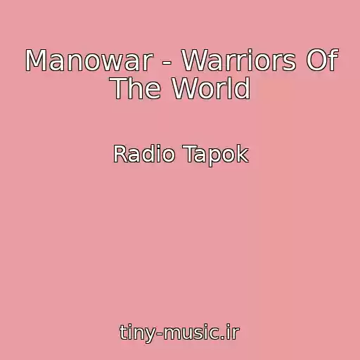 کاور آهنگ Manowar - Warriors Of The World از Radio Tapok