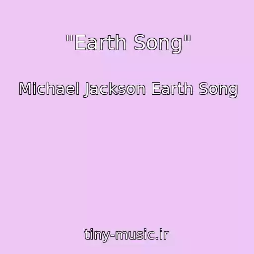 کاور آهنگ "Earth Song" از Michael Jackson Earth Song