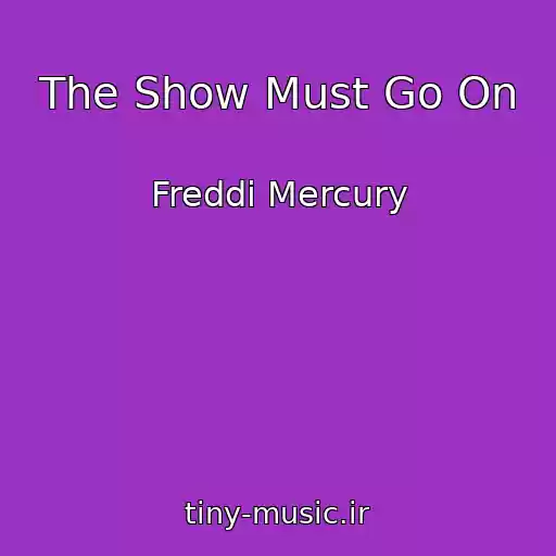 کاور آهنگ The Show Must Go On از Freddi Mercury